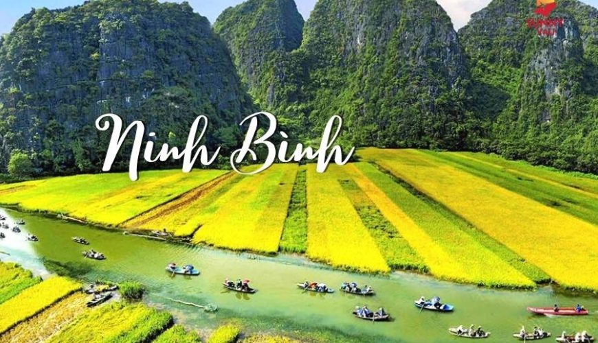 Khám Phá Ninh Bình – Vùng Đất Cố Đô Với Vẻ Đẹp Thiên Nhiên Tuyệt Mỹ