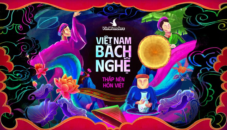 VIỆT NAM BÁCH NGHỆ  2025– Trăm nghề làm nên hồn Việt