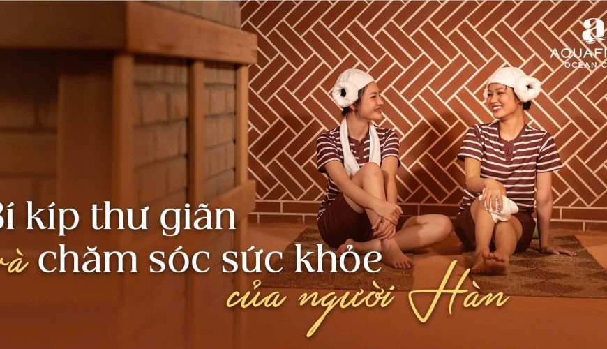 Ưu đãi đặc biệt tại Aquafield Ocean City – Thiên đường thư giãn chuẩn Hàn ngay giữa lòng Hà Nội