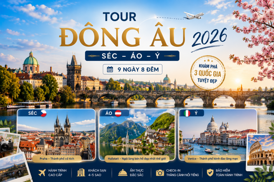 TOUR ĐÔNG ÂU 2026: Séc – Áo – Ý – 9 Ngày 8 Đêm
