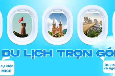 DU LỊCH TRỌN GÓI TRONG VÀ NGOÀI NƯỚC – TỔ CHỨC SỰ KIỆN – DU LỊCH MICE CHUYÊN NGHIỆP